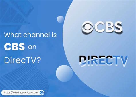 what channel is CBS on DIRECTV tv